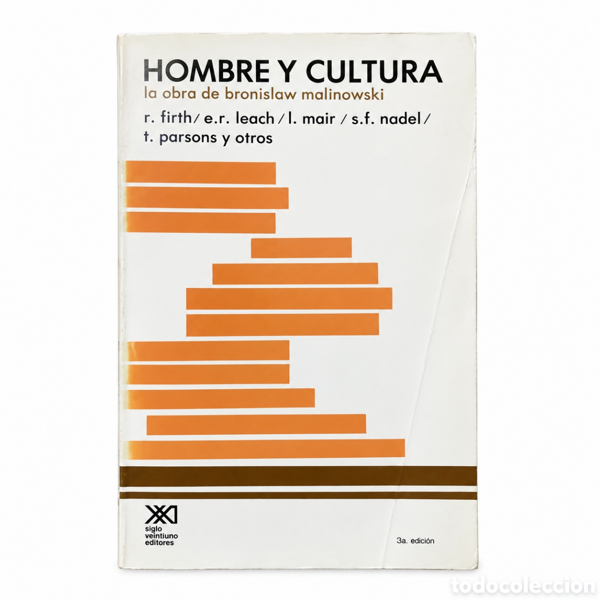 Libros de segunda mano: Raymond Firth y otros &ndash; Hombre y cultura. La obra de Bronislaw Malinowski &ndash; LML