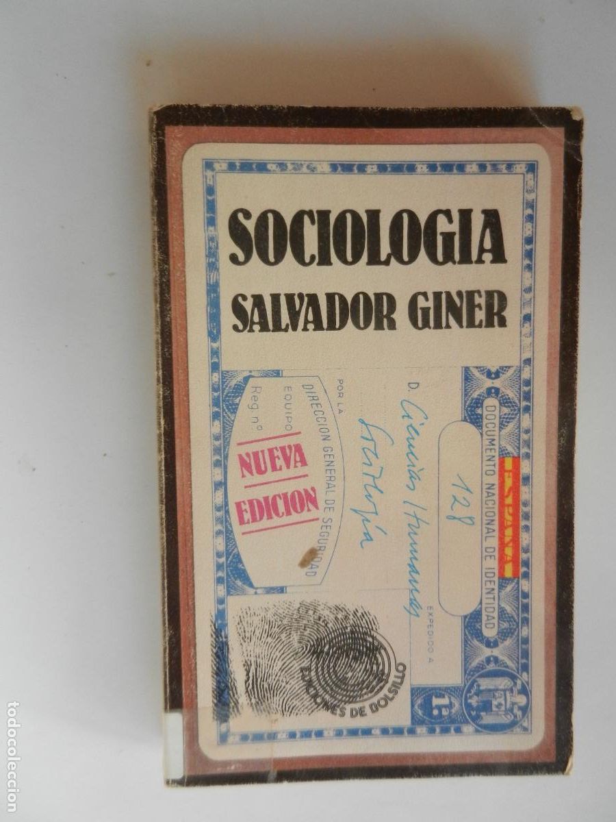 Libros de segunda mano: SOCIOLOG&Iacute;A - SALVADOR GINER - EDICIONES PEN&Iacute;NSULA 1979.
