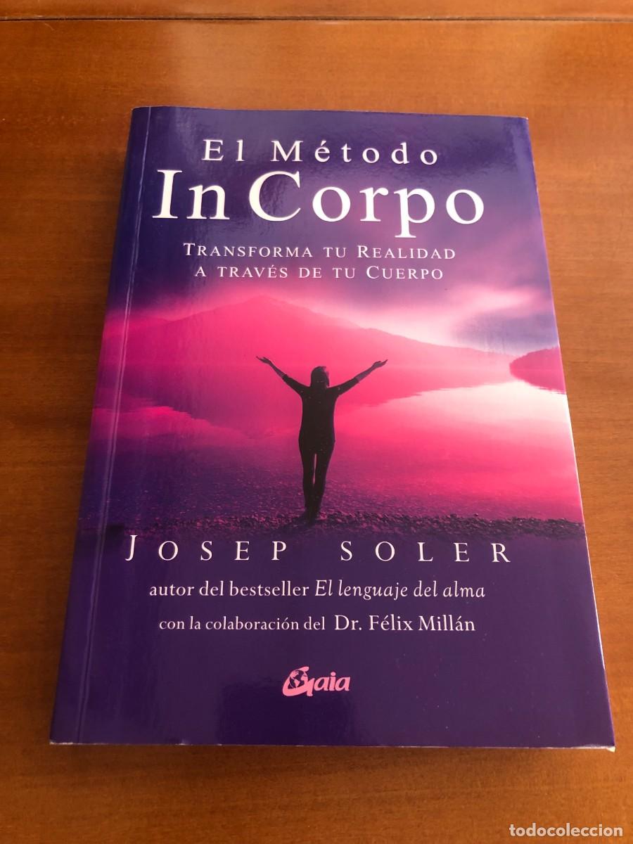 Libros de segunda mano: El M&eacute;todo In Corpo. Josep Soler Sala