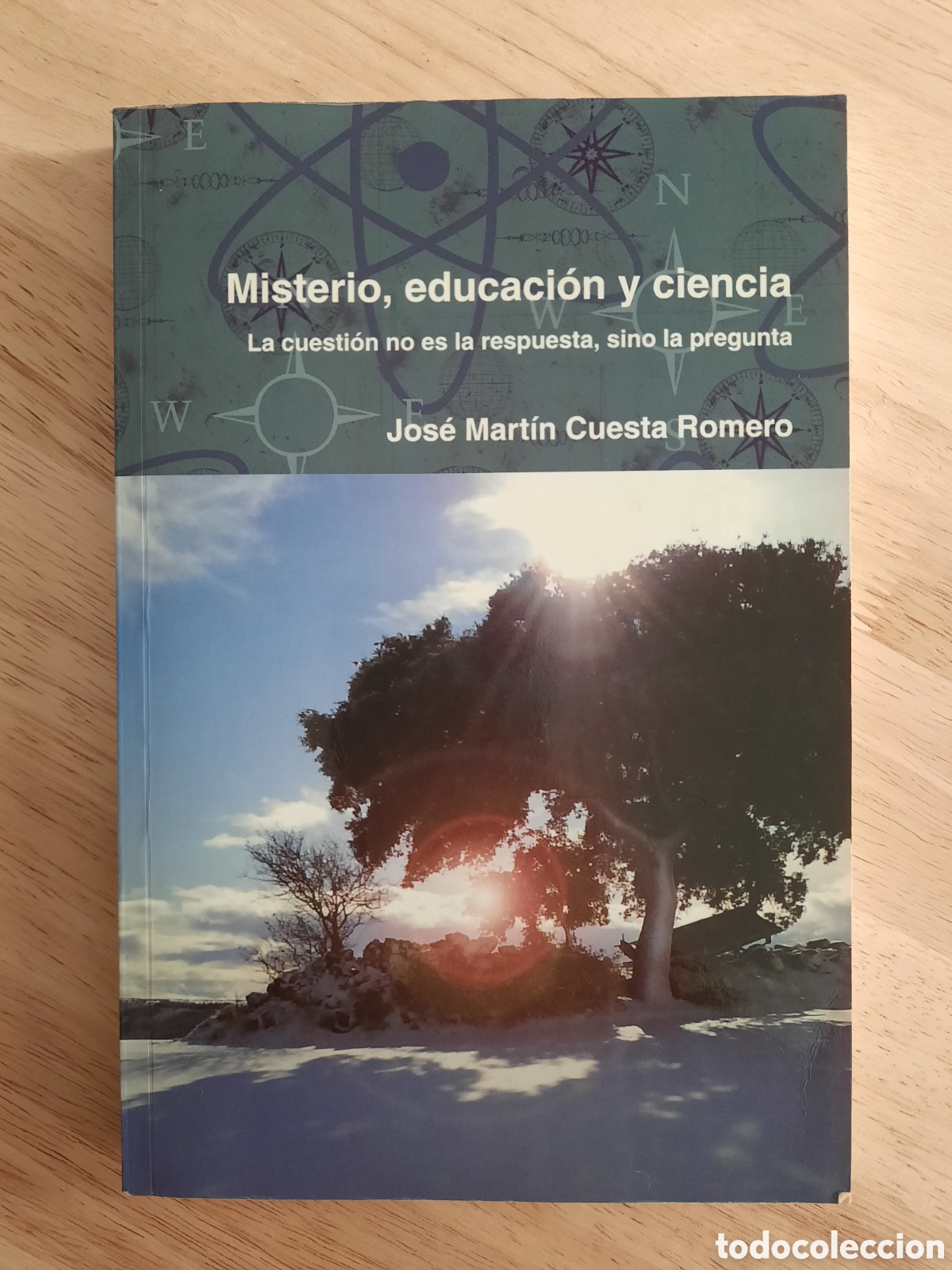 Libros de segunda mano: MISTERIO, EDUCACI&Oacute;N Y CIENCIA, LA CUESTI&Oacute;N NO ES LA RESPUESTA, SINO LA PREGUNTA