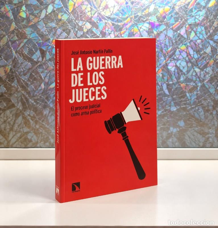 Libros de segunda mano: La Guerra de los Jueces - Jose Antonio Mart&iacute;n Pall&iacute;n - Los Libros de la Catarata - Mayor, N&ordm; 899
