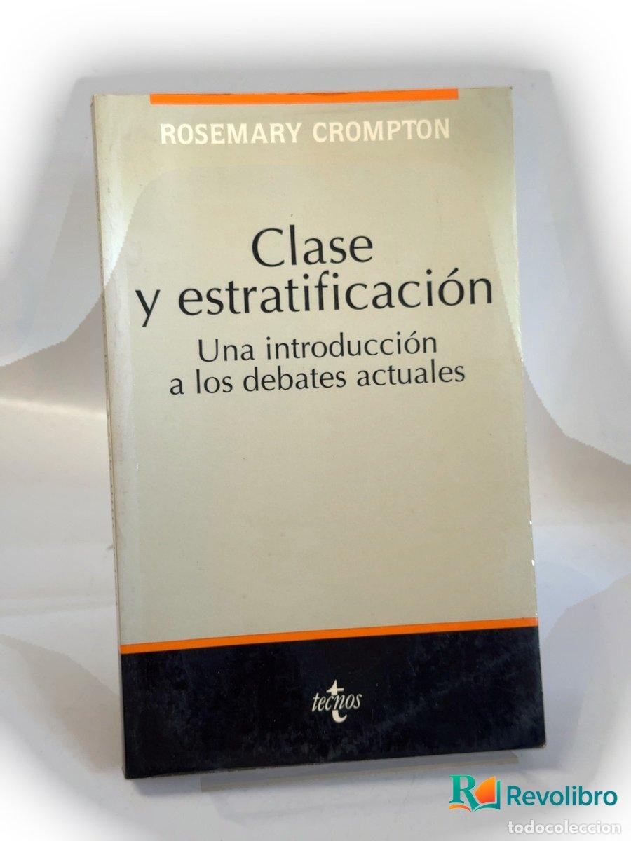 Libros de segunda mano: Clase y estratificaci&oacute;n - Rosemary Crompton