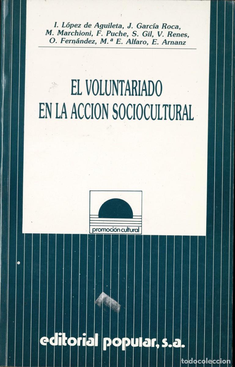 Libros de segunda mano: El voluntariado en la acci&oacute;n sociocultural - AA.VV.