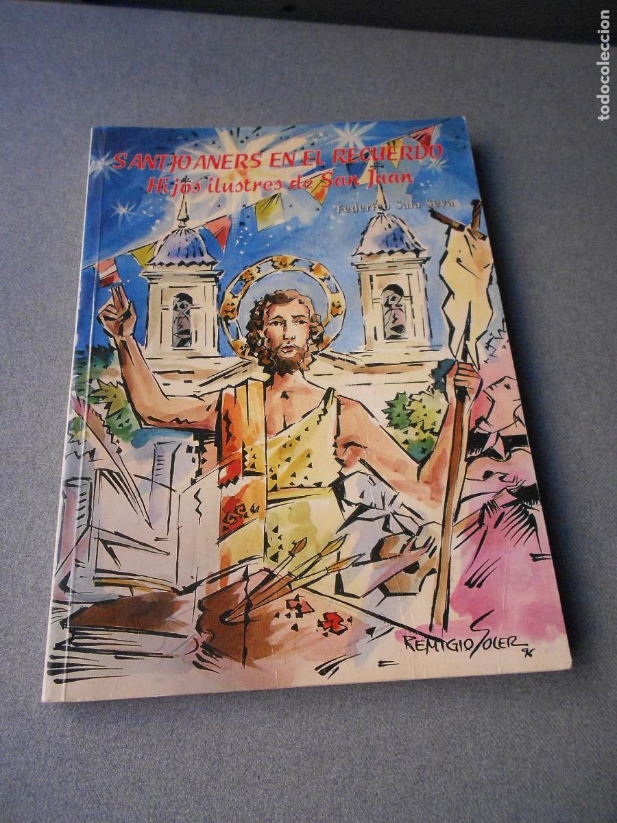 Libros de segunda mano: SANTJOANERS EN EL RECUERDO