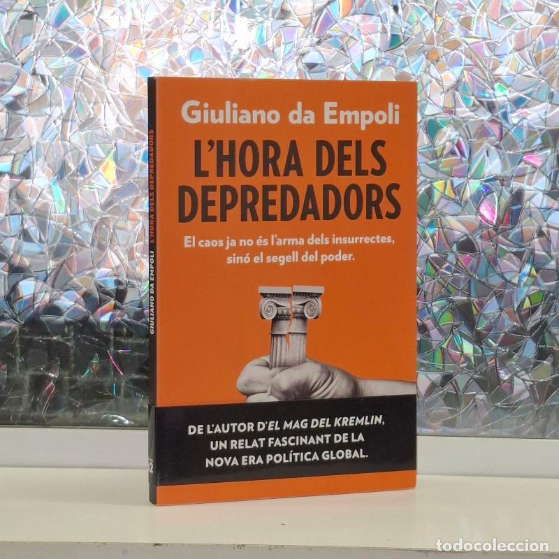 Libros de segunda mano: L'Hora dels Depredadors - Giuliano Da Empoli - Edicions 62