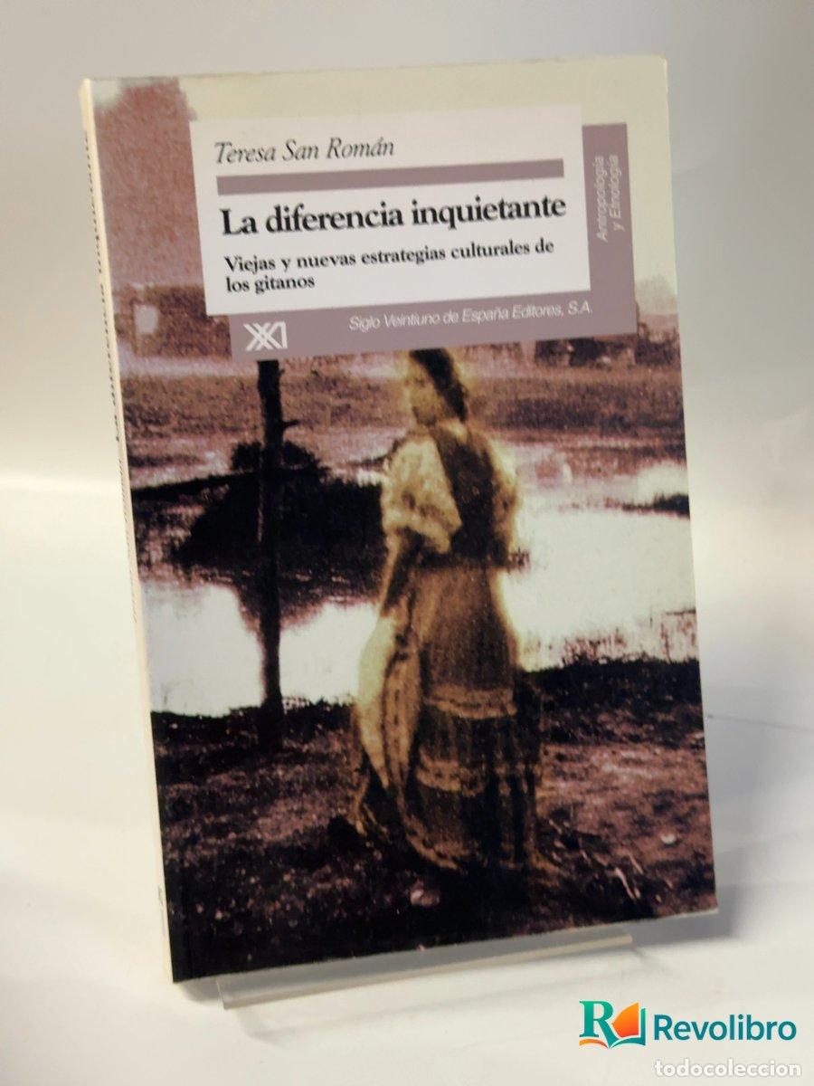 Libros de segunda mano: La diferencia inquietante - Teresa San Rom&aacute;n