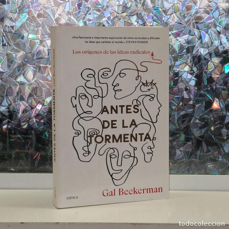 Libros de segunda mano: Antes de la Tormenta: Los Or&iacute;genes de las Ideas Radicales - Gal Beckerman - Editorial Cr&iacute;tica