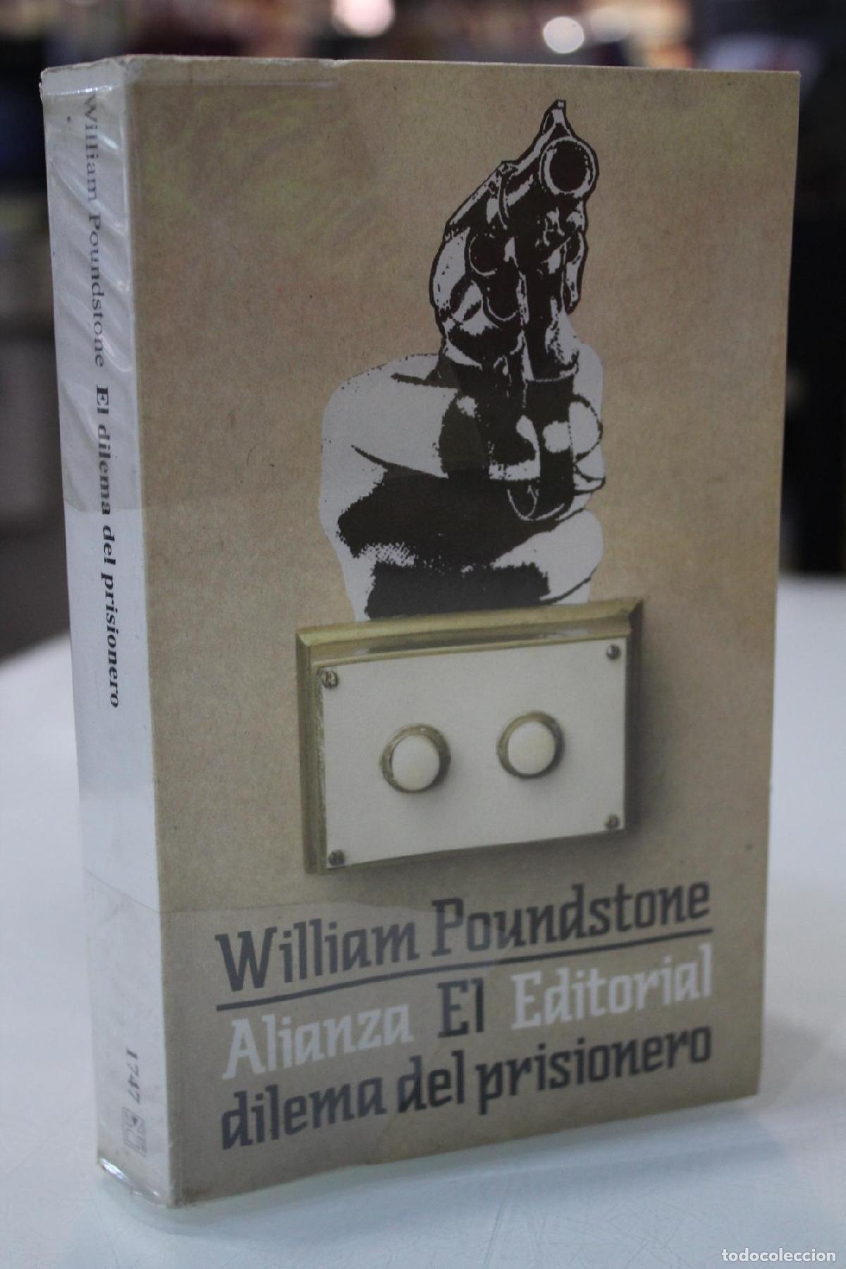 Libros de segunda mano: El dilema del prisionero - William Poundstone