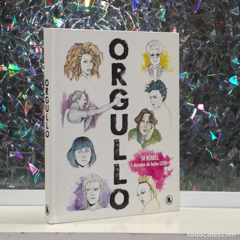 Libros de segunda mano: Orgullo: 50 h&eacute;roes - 5 d&eacute;cadas de lucha LGTBI+ - Josema Busto - Bruguera - Tendencias