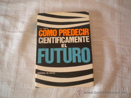 Libros de segunda mano: Como predecir cientificamente el futuro - Foto 1
