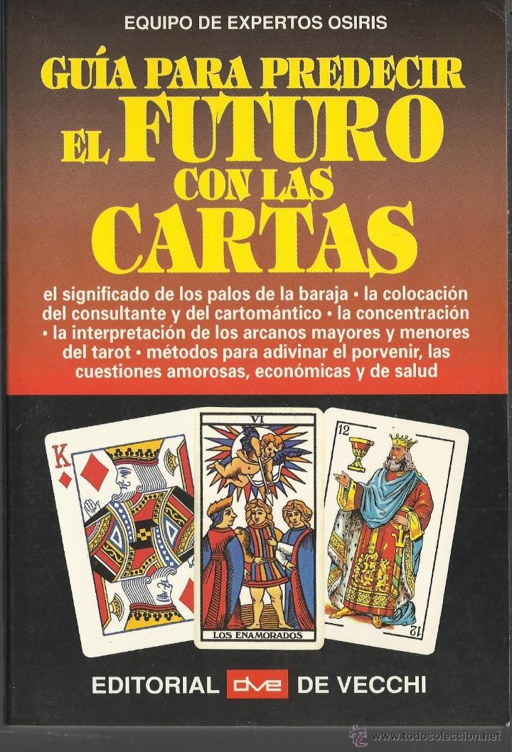 Libros de segunda mano: GUIA PARA PREDECIR EL FUTURO CON LAS CARTAS - Foto 1
