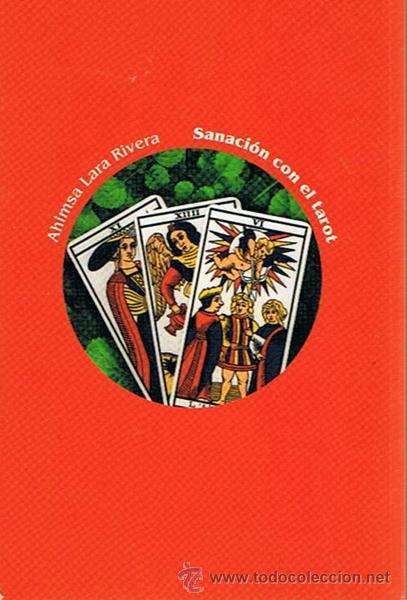 Libros de segunda mano: SANACI&Oacute;N CON EL TAROT AHIMSA LARA RIVERA - Foto 2