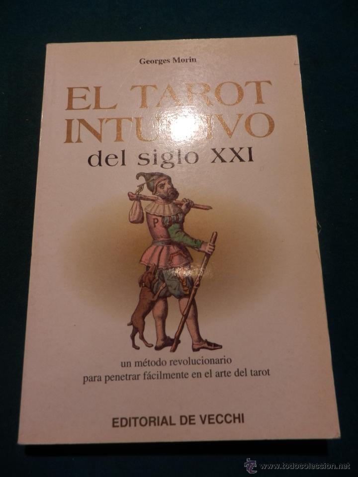 El Tarot Intuitivo Del Siglo Xxi Metodo Revolu Vendido En Venta Directa