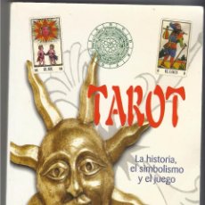 Libros de segunda mano: TAROT. HISTORIA SIMBOLISMO Y EL JUEGO. Lote 74839983