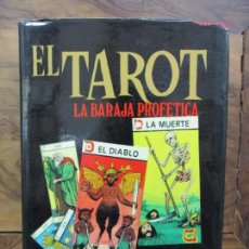 Libros de segunda mano: EL TAROT. LA BARAJA PROFÉTICA. JOSS IRISH. 1975.
