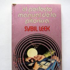 Libros de segunda mano: EL PERFECTO MANUAL DE LA PITONISA. SYBIL LEEK. EDICIONES PICAZO 1973. 188 PAGS.. Lote 362738165