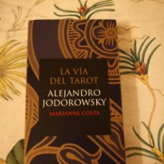 Libros de segunda mano: LA VIA DEL TAROT - ALEJANDRO JODOROWSKY. Lote 231089460