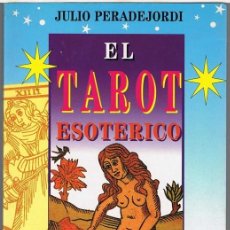 Libros de segunda mano: EL TAROT ESOTERICO JULIO PERADEJORDI