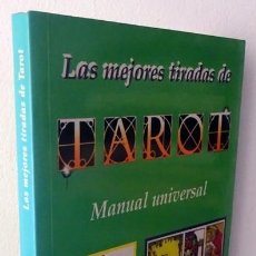 Libros de segunda mano: LAS MEJORES TIRADAS DE TAROT MANUAL UNIVERSAL CRISTINA BEATI