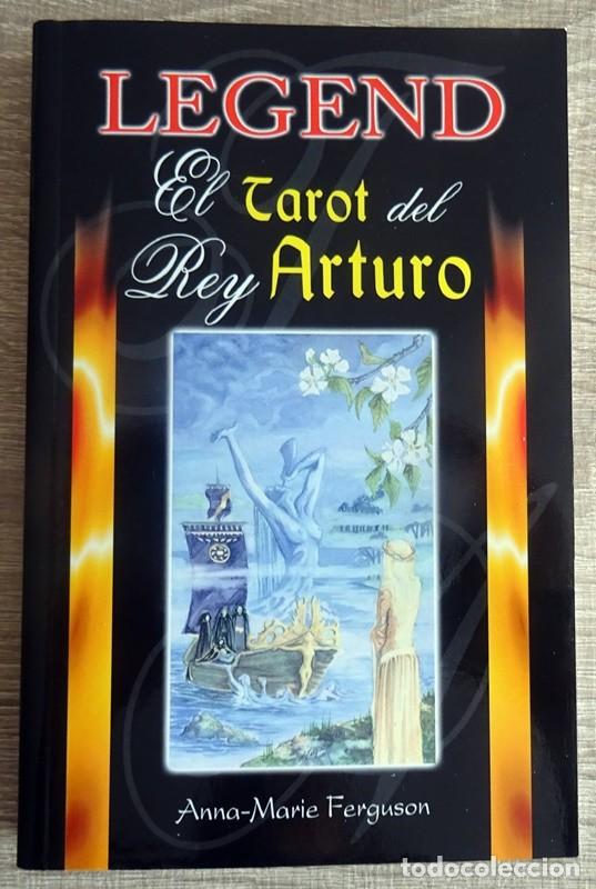 Libros de segunda mano: LEGEND EL TAROT DEL REY ARTURO ANNA - MARIE FERGUSON - Foto 5 - 264713939