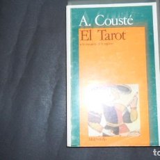 Libros de segunda mano: EL TAROT O LA MÁQUINA DE IMAGINAR, A. COUSTÉ, ED. AKAL BOLSILLO. Lote 299468453