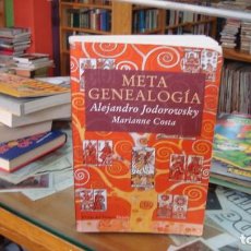 Livros em segunda mão: METAGENEALOGÍA 2011 ALEJANDRO JODOROWSKY / MARIANNE COSTA 1ª EDICIÓN SIRUELA. Lote 328405128