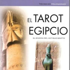 Libros de segunda mano: LIBRO EL TAROT EGIPCIO EN COLOR DE LOS 78 ARCANOS 191 PAGINAS ESTADO PERFECTO. Lote 347787778