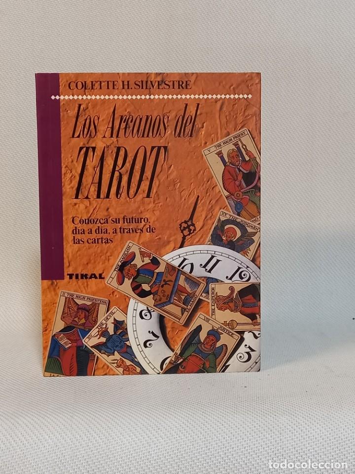 Libros de segunda mano: Colette H. Silvestre. Los arcanos del tarot. Tikal Ediciones. - Foto 1
