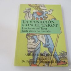 Libros de segunda mano: AHIMSA LARA RIVERA LA SANACIÓN CON EL TAROT W17365