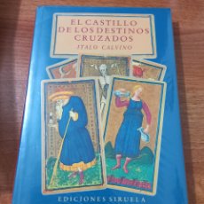 Libros de segunda mano: EL CASTILLO DE LOS DESTINOS CRUZADOS. ITALO CALVIN. Lote 401007799