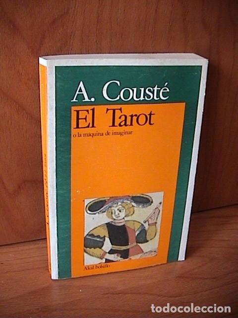 Libros de segunda mano: EL TAROT .A. COUST&Eacute; - Foto 1