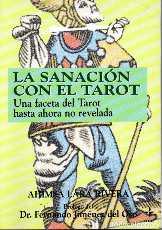 Libros de segunda mano: LA SANACION CON EL TAROT - AHIMSA LARA RIVERA - Foto 1