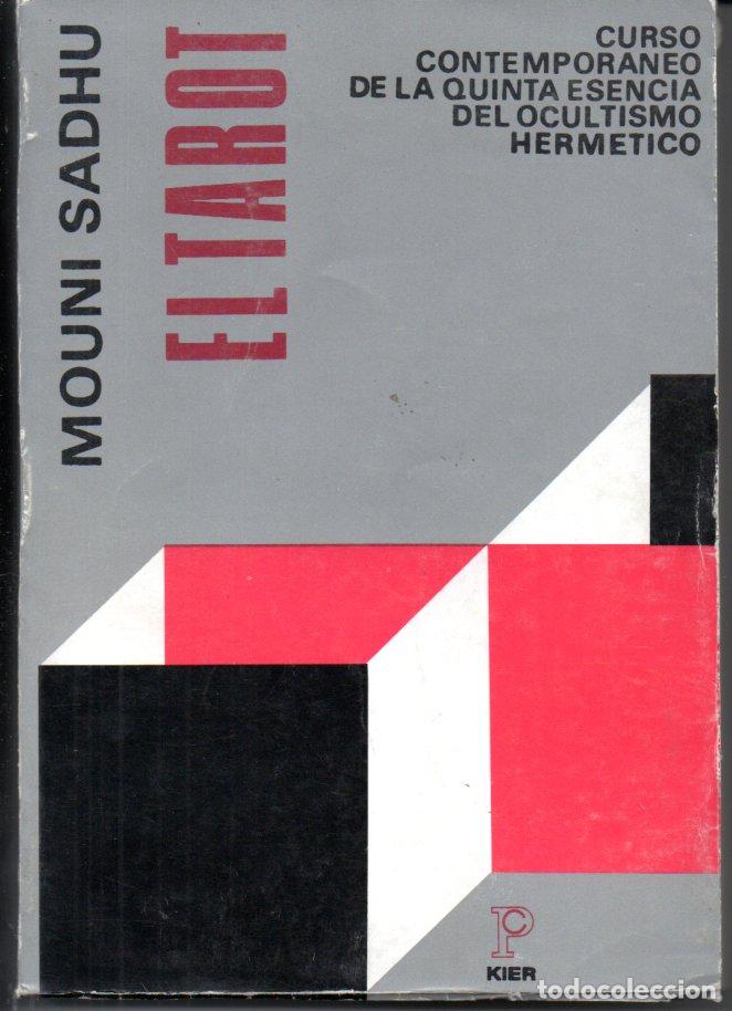 Libros de segunda mano: MOUNI SADHU : EL TAROT (KIER, 1978) - Foto 1