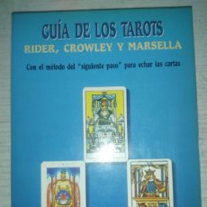 Libros de segunda mano: GUIA DE LOS TAROTS, RIDER, CROWLEY Y MARSELLA - TAROT - HAJO BANZHAF Y ELISA HEMMERLEIN