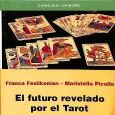 Libros de segunda mano: EL FUTURO REVELADO POR EL TAROT