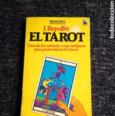 Libros de segunda mano: EL TAROT. / JOSÉ REPOLLES. -ED. BRUGUERA