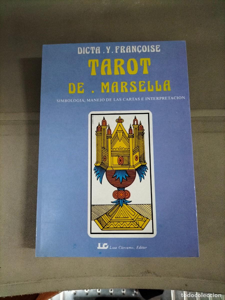 Libros de segunda mano: Tarot de Marsella - Dicta. Y. Fra&ccedil;oise. Luis C&aacute;rcamo - Foto 1