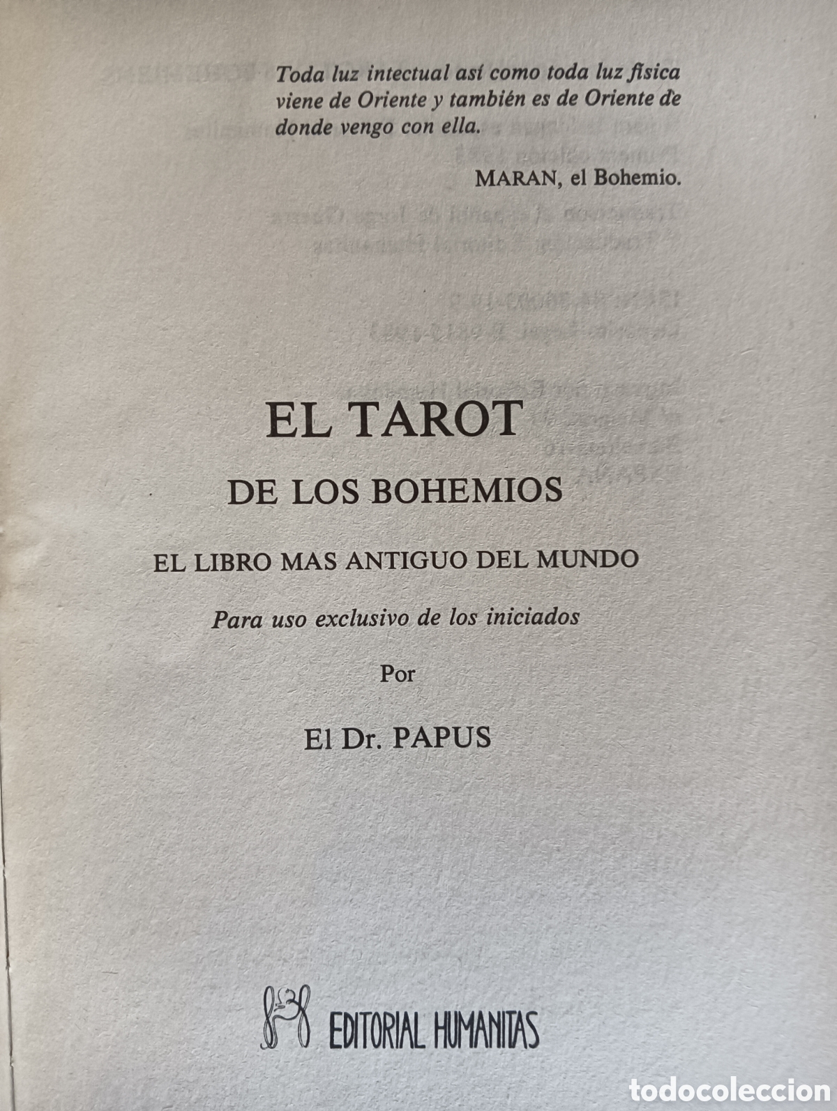 Libros de segunda mano: TAROT DE LOS BOHEMIOS, EDICI&Oacute;N &Iacute;NTEGRA, PAPUS, PRIMERA EDICI&Oacute;N - Foto 4