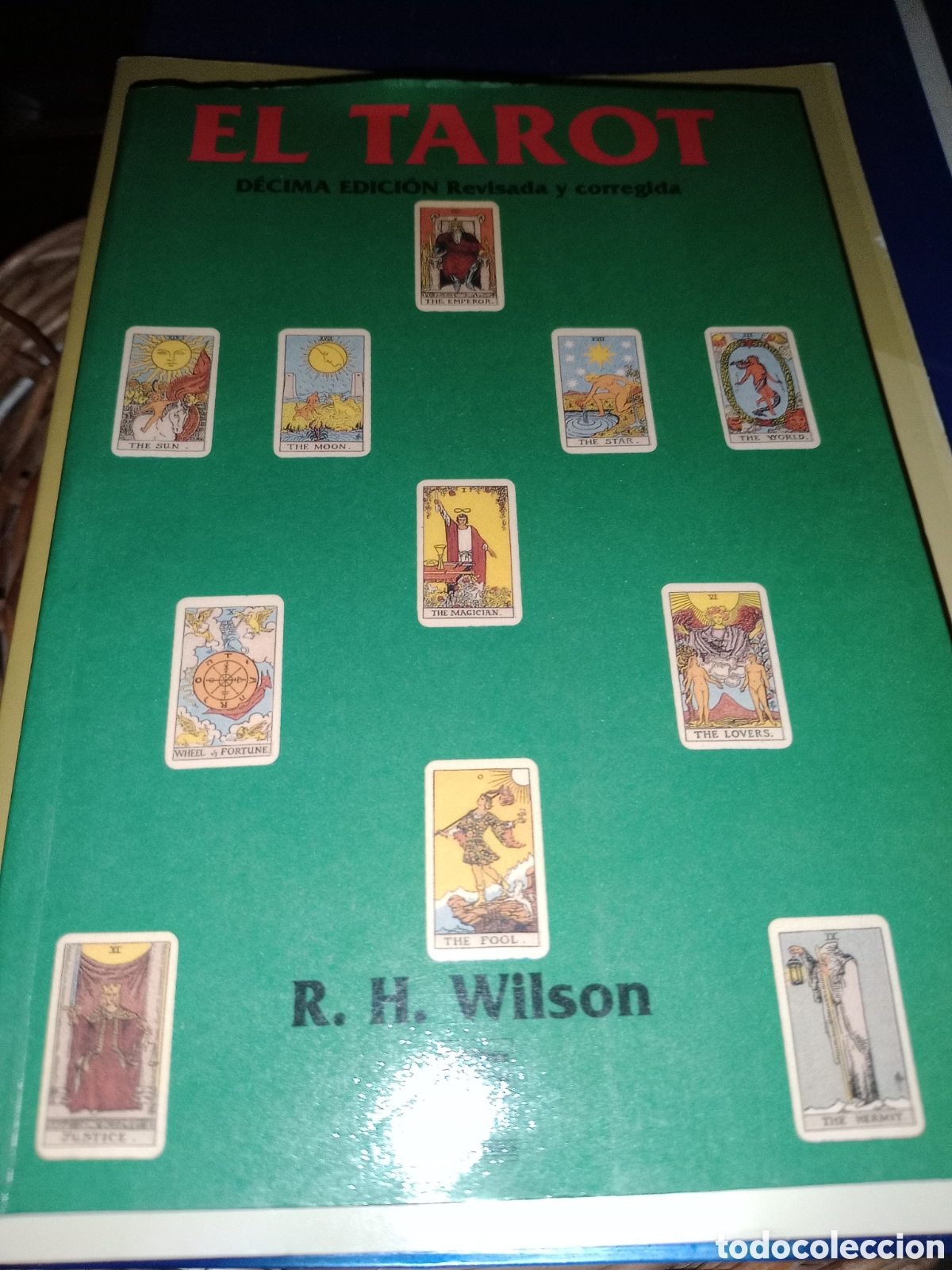 Libros de segunda mano: Toreteblanco el tarot pr&aacute;ctico y esot&eacute;rico R.H. Wilson - Foto 1