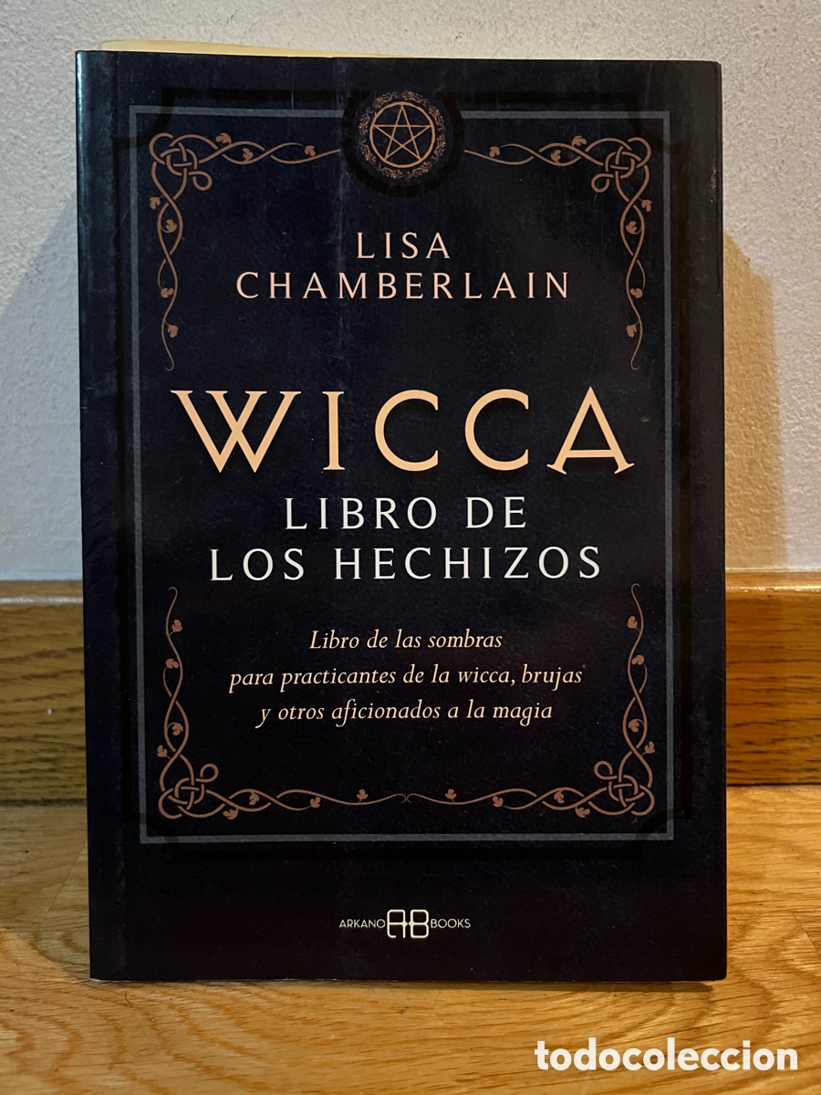 Libros de segunda mano: LISA CHAMBERLAIN WICCA LIBRO DE LOS HECHIZOS - Foto 1
