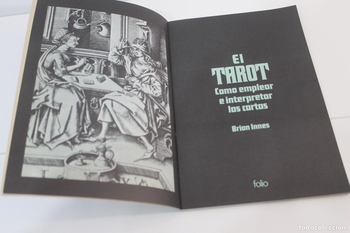 Libros de segunda mano: EL TAROT COMO EMPLEAR E INTERPRETAR LAS CARTAS BRIAN INNES 1985 - Foto 3