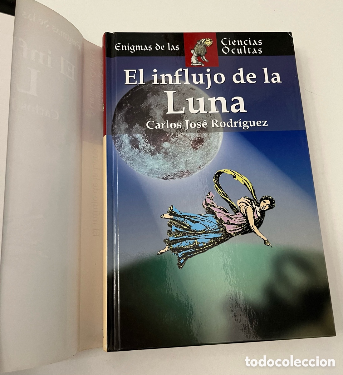 Libros de segunda mano: Libro El influjo de la luna - Carlos Jos&eacute; Rodr&iacute;guez - Foto 4