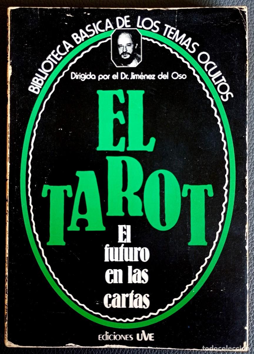 Libros de segunda mano: Dr. Jim&eacute;nez del Oso . El tarot. El futuro en las cartas