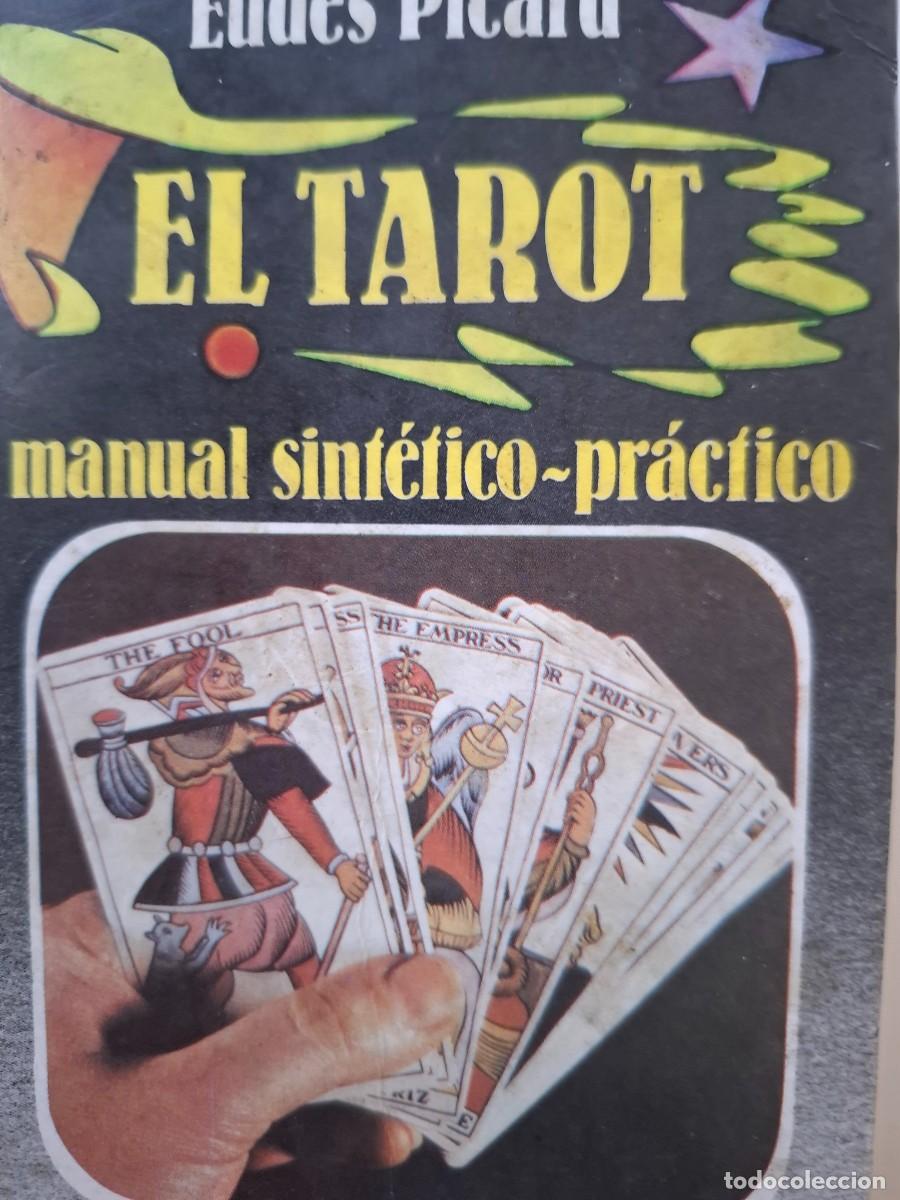 Libros de segunda mano: el tarot manual sint&eacute;tico pr&aacute;ctico Eudes Picard