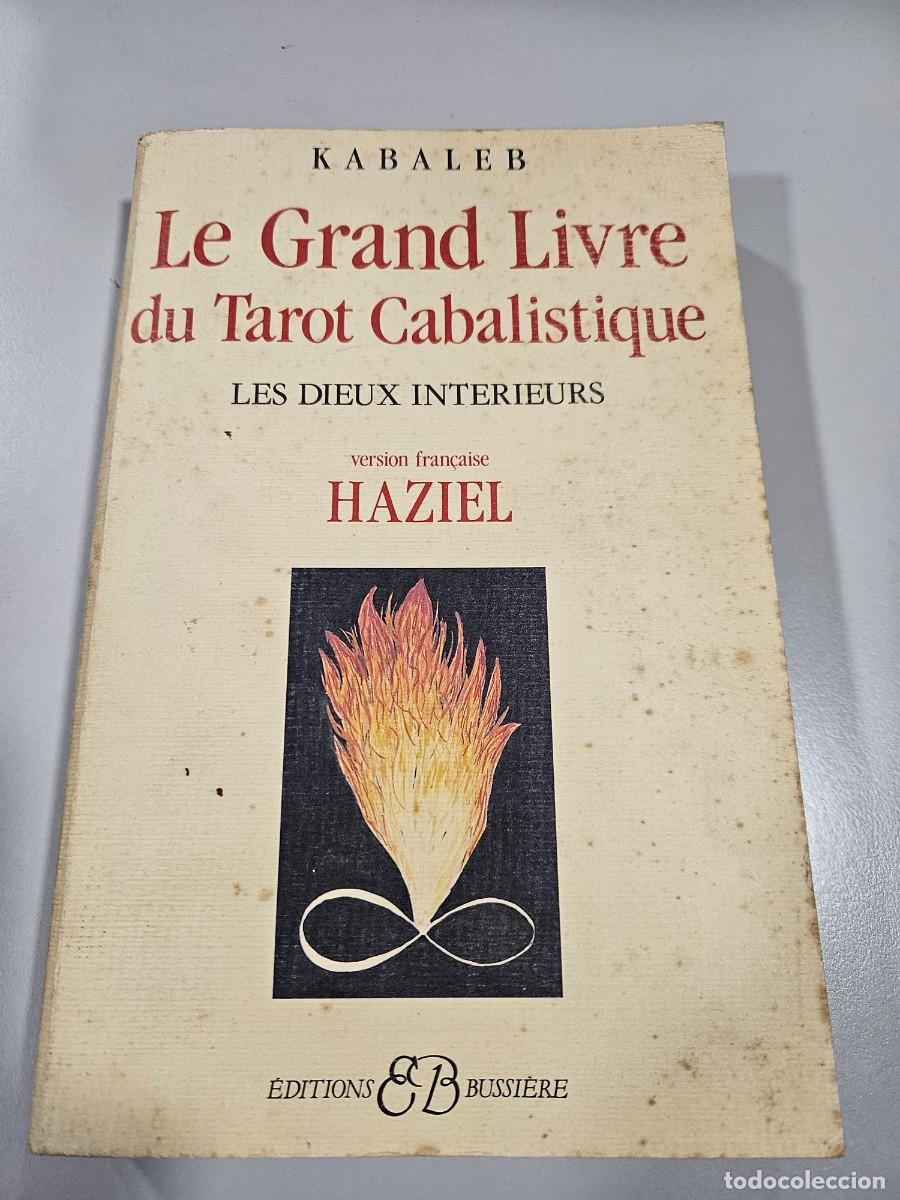 Libros de segunda mano: LE GRAND LIVRE DU TAROT CABALISTIQUE
