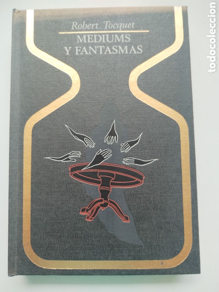 Libros de segunda mano: MEDIUMS Y FANTASMAS/ROBERT TOCQUET - Foto 1