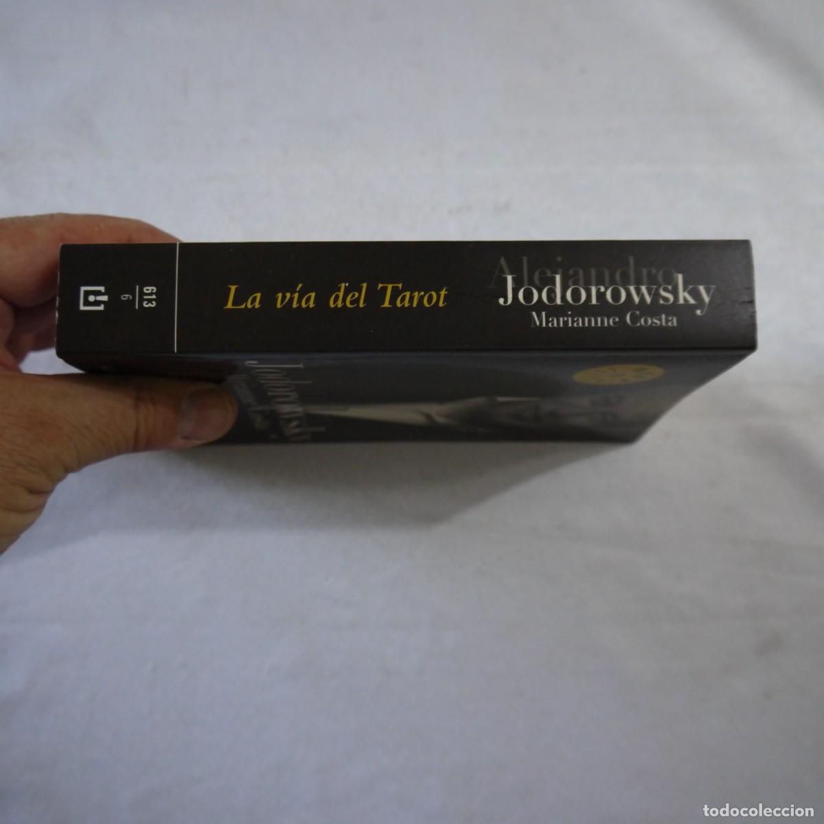 Libros de segunda mano: LA V&Iacute;A DEL TAROT - ALEJANDRO JODOROWSKY - DEBOLSILLO - 2006 - 1 - Foto 18