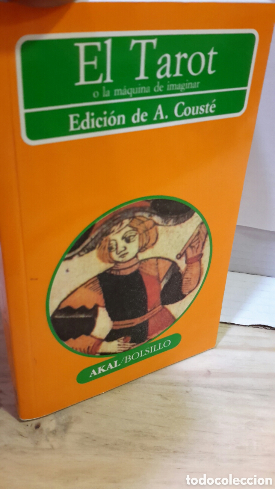 Libros de segunda mano: El tarot o la maquina de imaginar. Edicion de A. Couste5