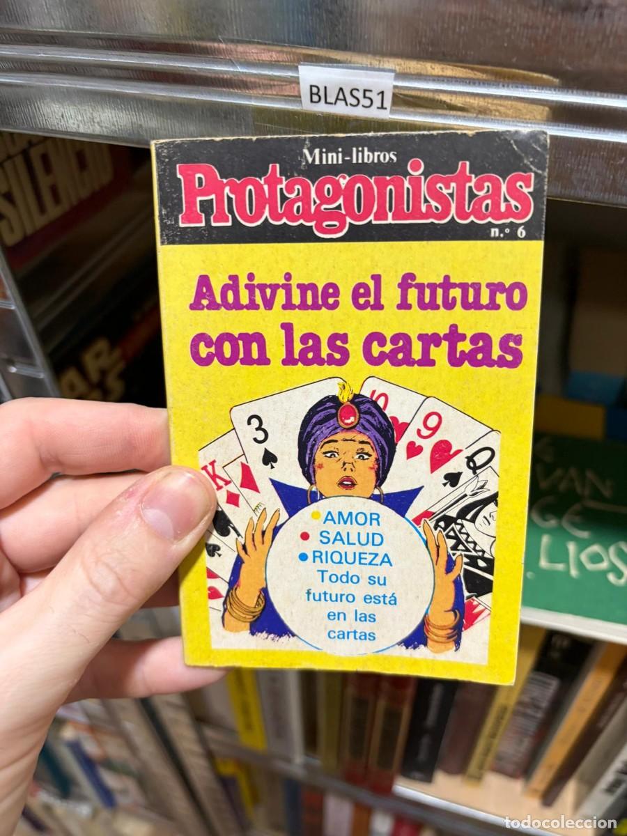 Libros de segunda mano: BLAS51 &mdash; Adivine el futuro con las cartas &mdash; Ediciones Petronio (Mini-libros Protagonistas, n&ordm; 6)