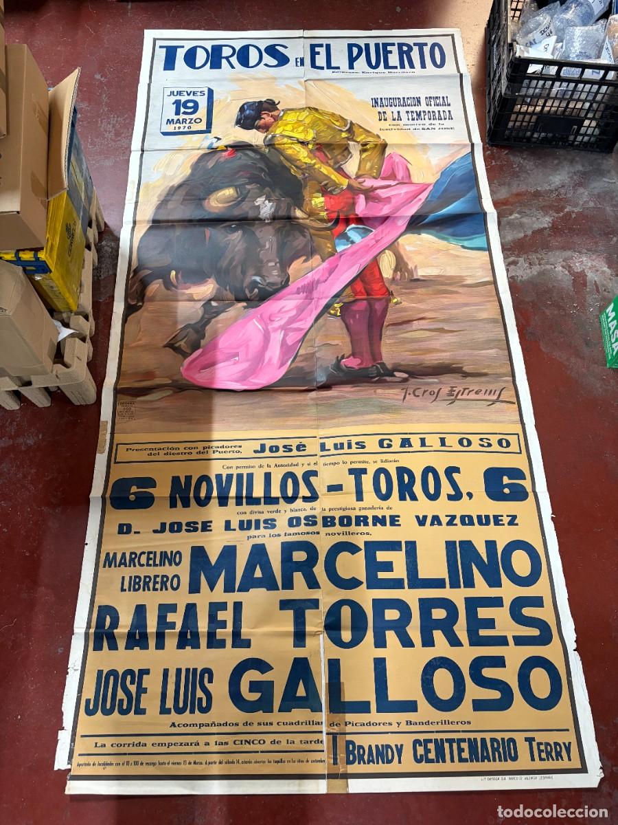 Libros de segunda mano: CARTEL GRAN FORMATO.TOROS EN EL PUERTO.1970.GANADER&Iacute;A J.L. OSBORNE.MARCELINO.RAFAEL TORRES.GALLOSO